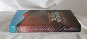 The Complete Guide to Central Australia by Jeff Carter and Mare Carter