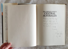 Load image into Gallery viewer, The Complete Guide to Central Australia by Jeff Carter and Mare Carter