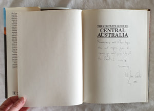 The Complete Guide to Central Australia by Jeff Carter and Mare Carter