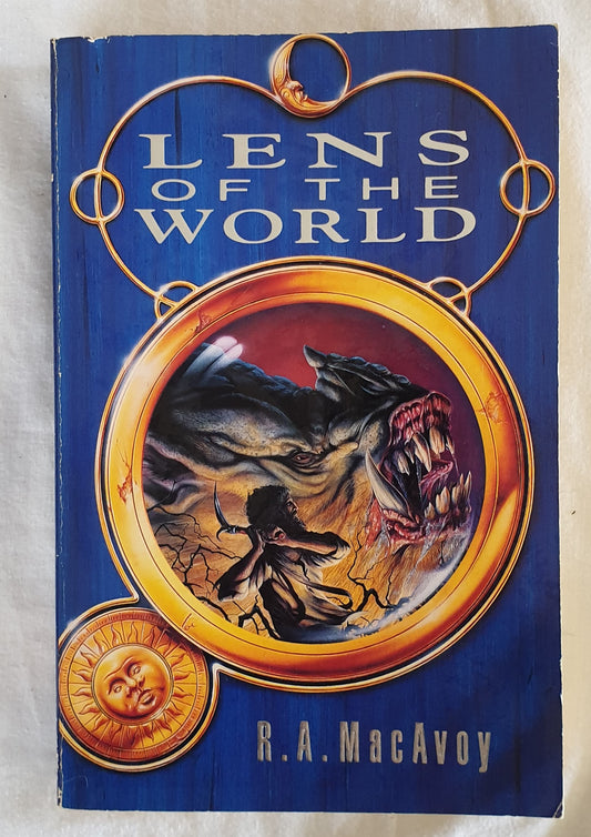 Lens of the World by R. A. MacAvoy