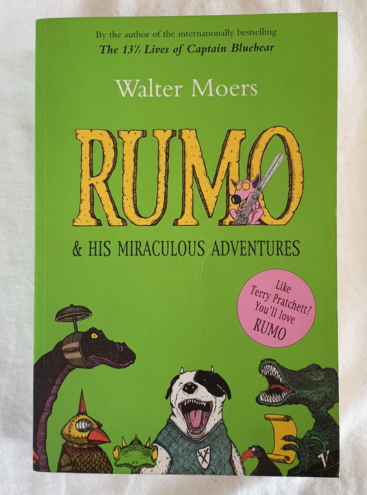 RUMO  & His Miraculous Adventures  by Walter Moers
