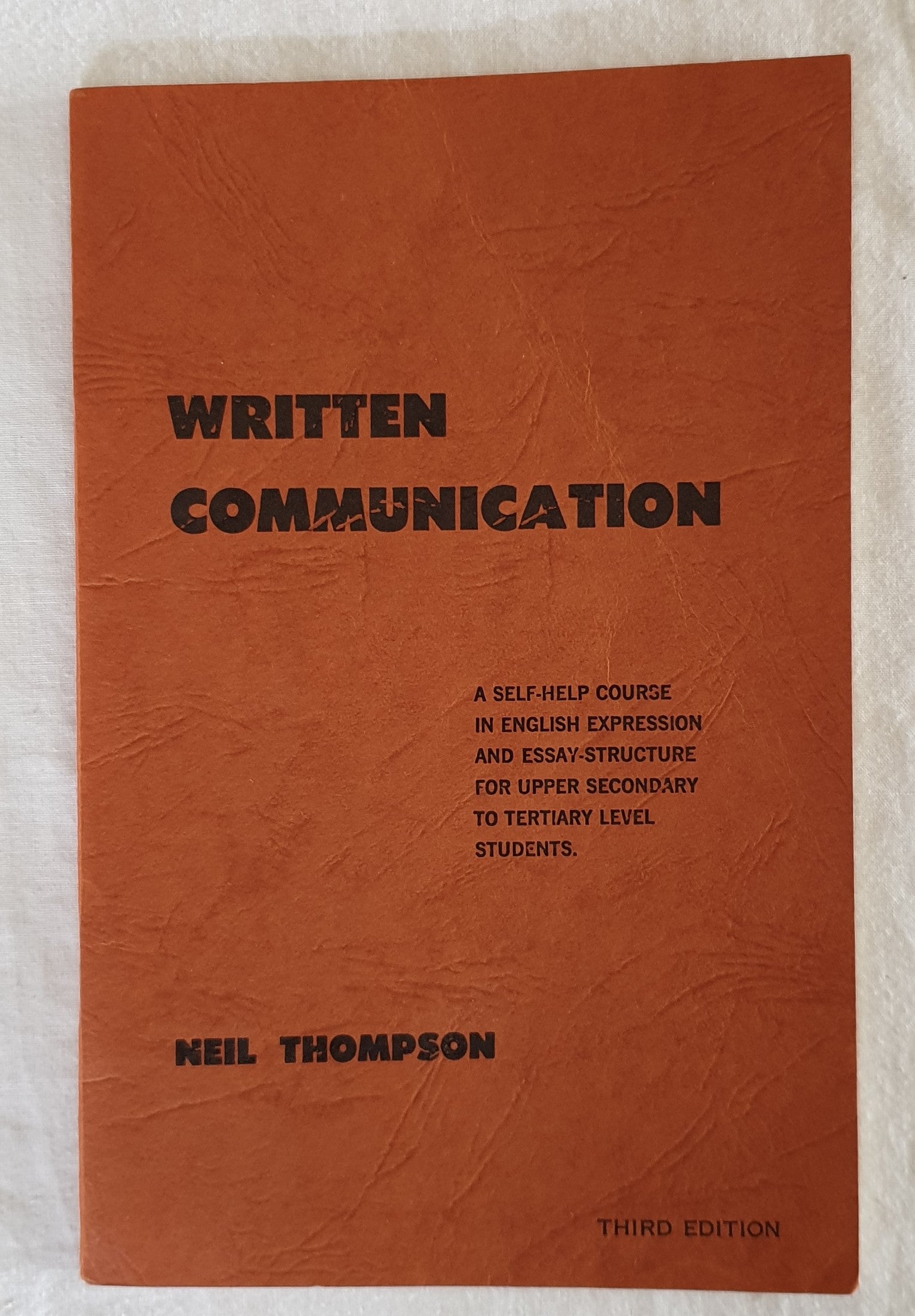 Written Communication by Neil Thompson