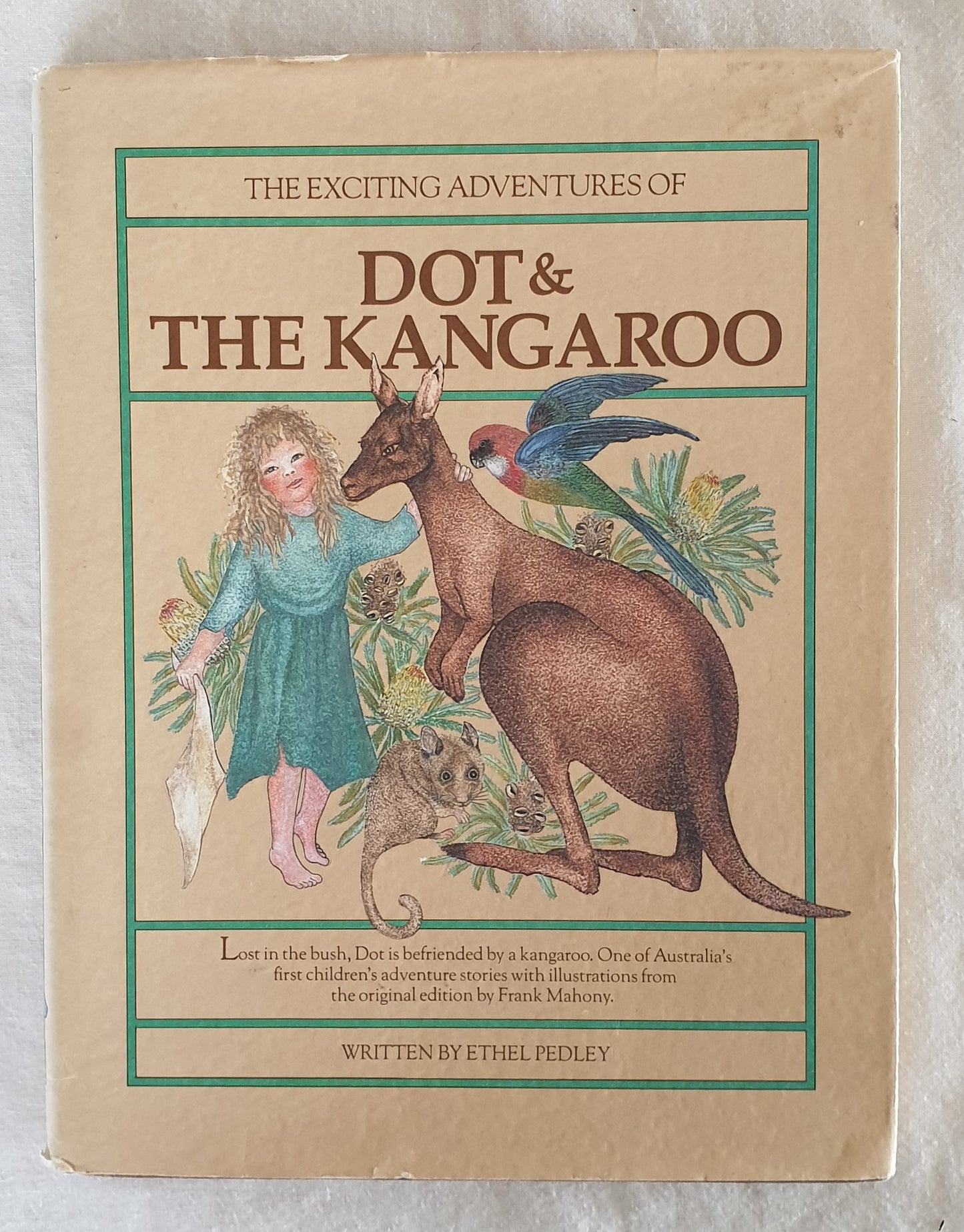 Dot & The Kangaroo by Ethel Pedley