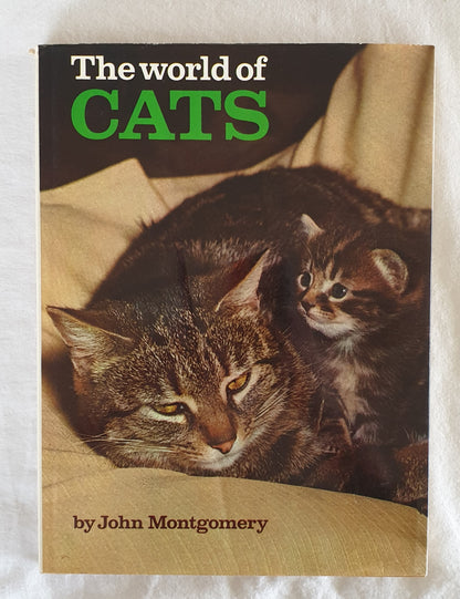 The World of Cats by John Montgomery