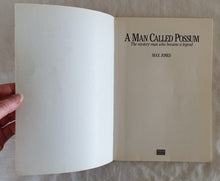 Load image into Gallery viewer, A Man Called Possum by Max Jones