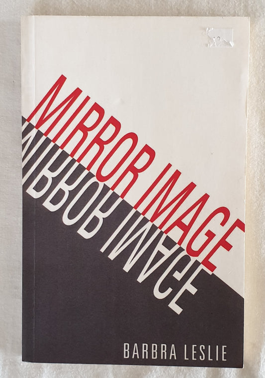 Mirror Image by Barbra Leslie