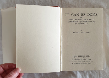 It Can Be Done! by William Williams