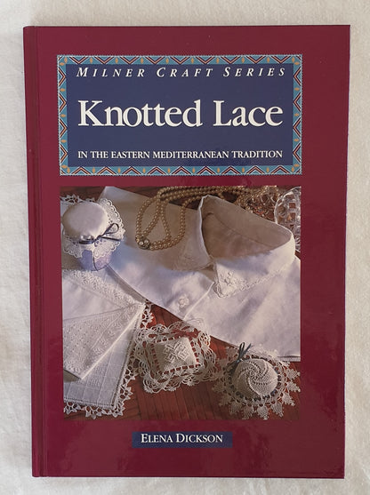 Knotted Lace by Elena Dickson