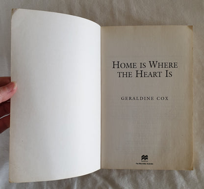 Home Is Where the Heart Is by Geraldine Cox