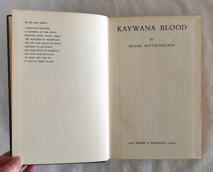 Kaywana Blood by Edgar Mittelholzer