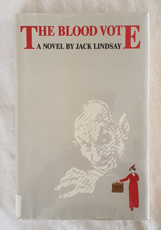 The Blood Vote by Jack Lindsay