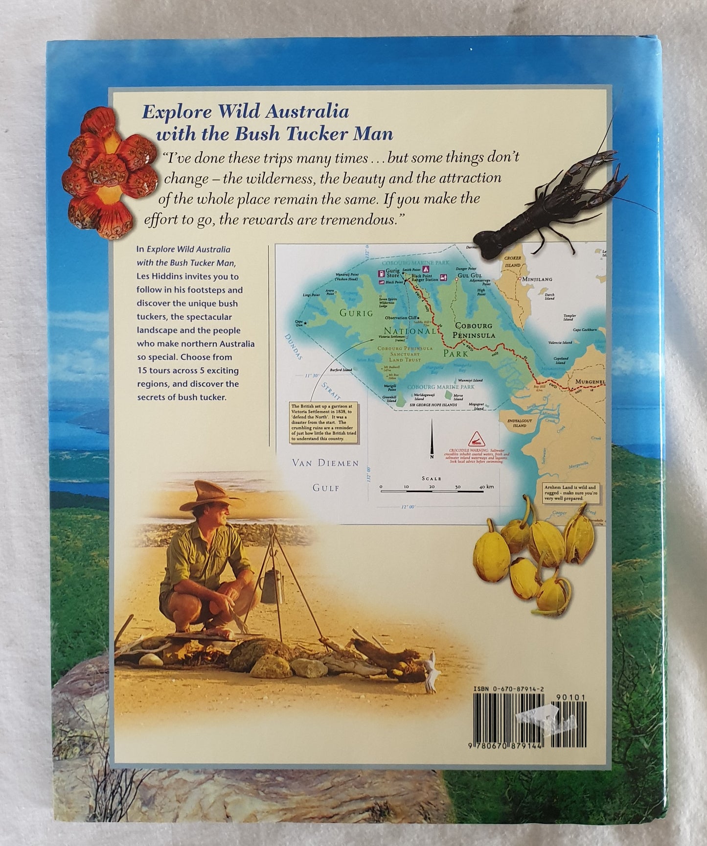 Explore Wild Australia With the Bush Tucker Man by Les Hiddins