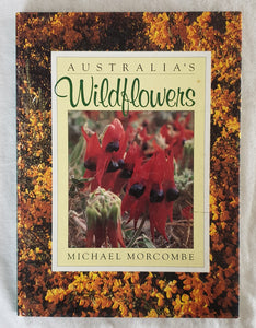 Australia's Wildflowers by Michael Morcombe