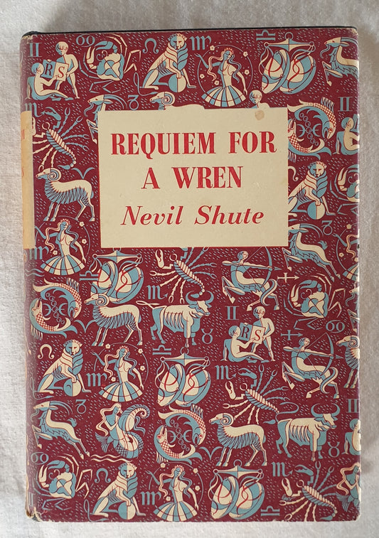 Requiem For A Wren by Nevil Shute