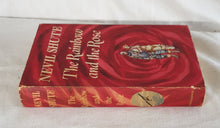 Load image into Gallery viewer, The Rainbow and the Rose by Nevil Shute