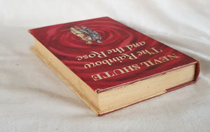 The Rainbow and the Rose by Nevil Shute