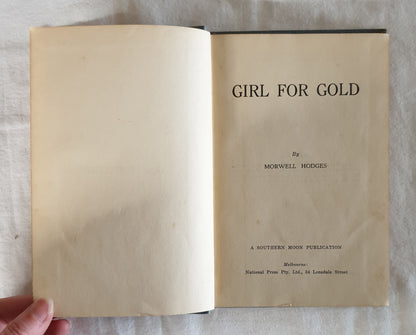 Girl For Gold by Morwell Hodges