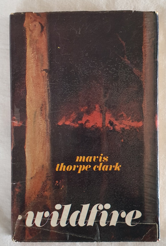 Wildfire by Mavis Thorpe Clark