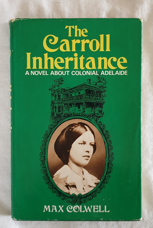 The Carroll Inheritance by Max Colwell