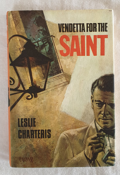 Vendetta For the Saint by Leslie Charteris