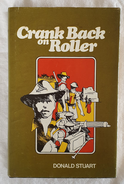 Crank Back on Roller by Donald Stuart