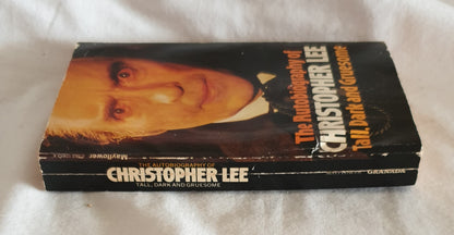 Tall, Dark and Gruesome by Christopher Lee