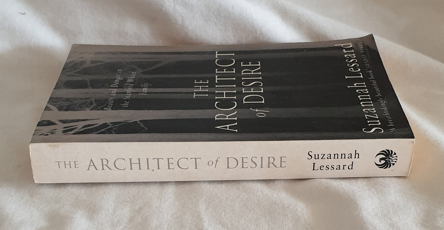 The Architect of Desire by Suzannah Lessard