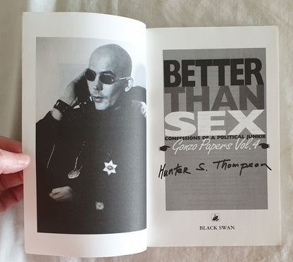 Better Than Sex by Hunter S. Thompson
