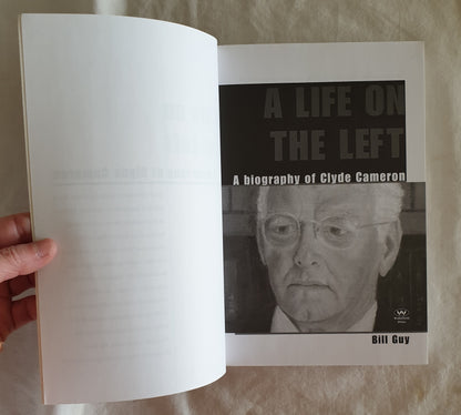 A Life on the Left by Bill Guy