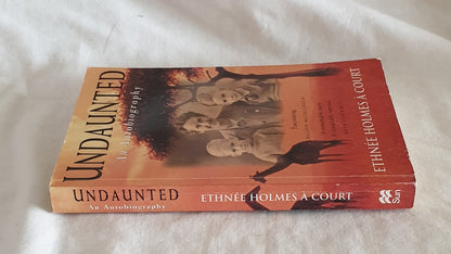 Undaunted by Ethnee Holmes a Court