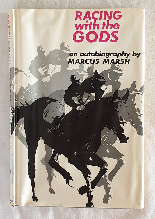 Racing With the Gods by Marcus Marsh