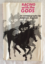 Load image into Gallery viewer, Racing With the Gods by Marcus Marsh