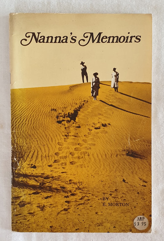 Nanna's Memoirs by E. Morton