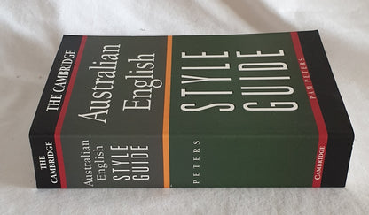 The Cambridge Australian English Style Guide by Pam Peters