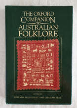 Load image into Gallery viewer, The Oxford Companion to Australian Folklore by Gwenda Beed Davey and Graham Seal