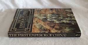 The First Emperor of China  The Greatest Archeological Find of Our Time  by Arthur Cotterell