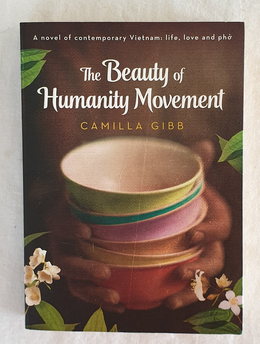 The Beauty of Humanity Movement by Camilla Gibb