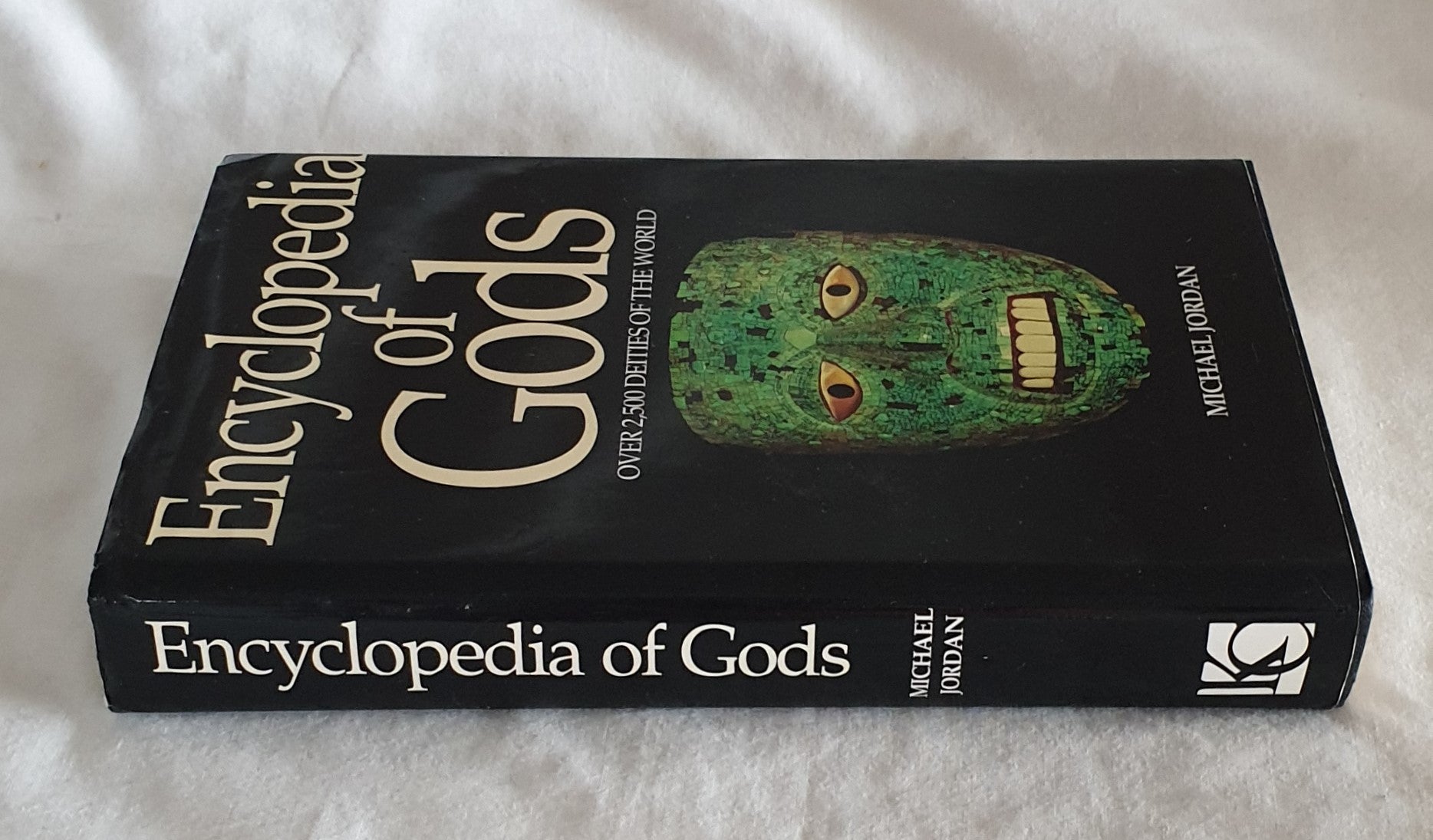 Encyclopedia of Gods  Over 2,500 Deities of the World  by Michael Jordan
