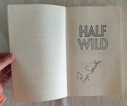 Half Wild by Pip Smith