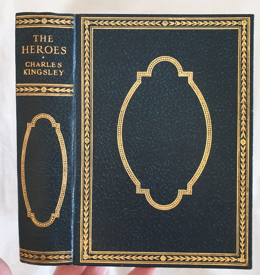 The Heroes  Or Greek Fairy Tales For My Children  by Charles Kingsley