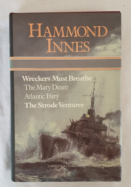 Wreckers Must Breathe - The Mary Deare - Atlantic Fury - The Strode Venturer  by Hammond Innes