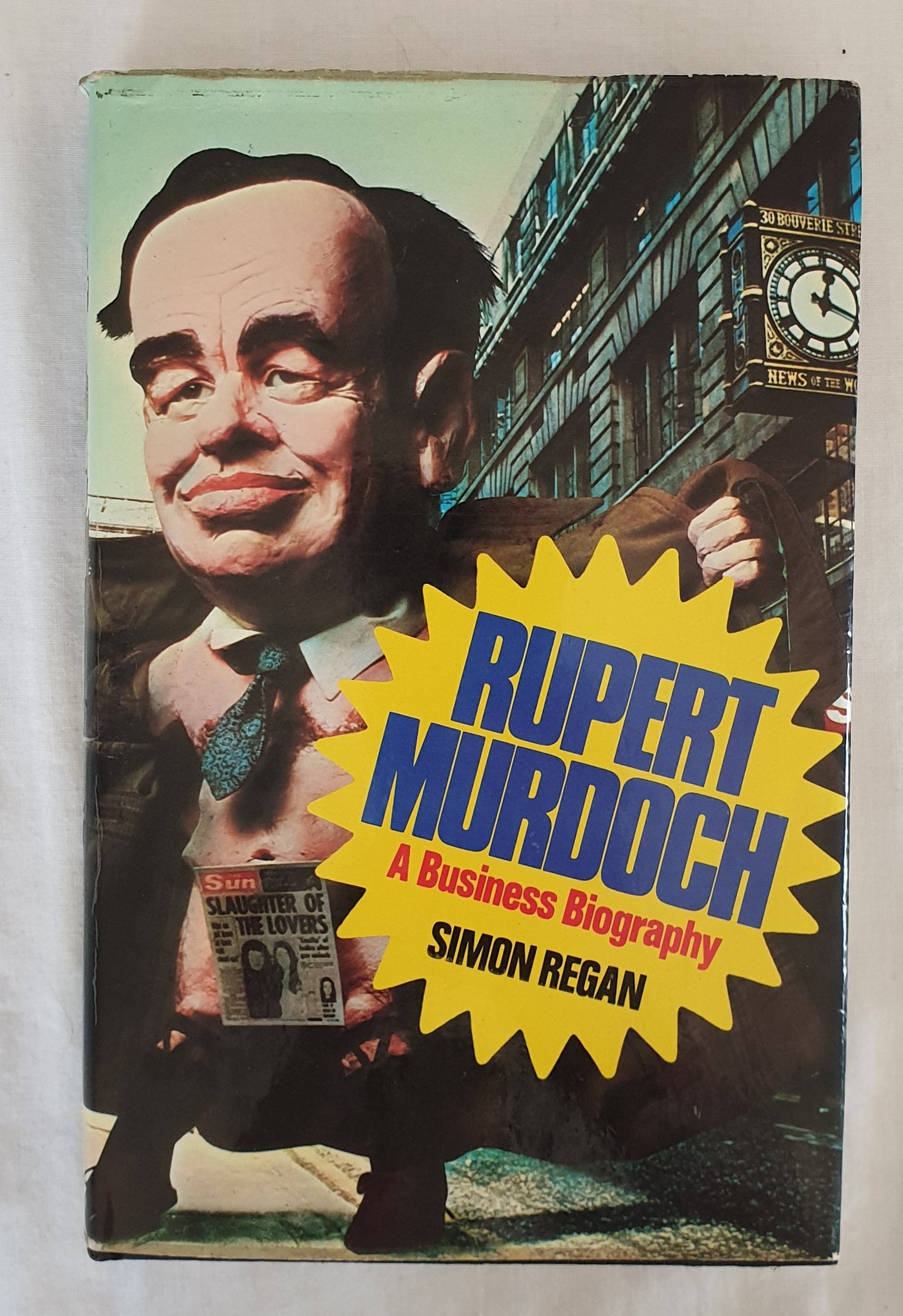 Rupert Murdoch  A Business Biography  by Simon Regan
