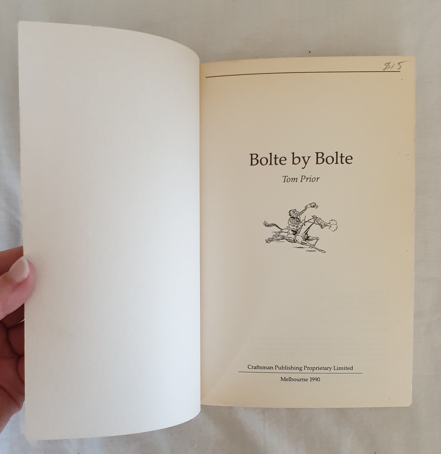 Bolte by Bolte by Tom Prior