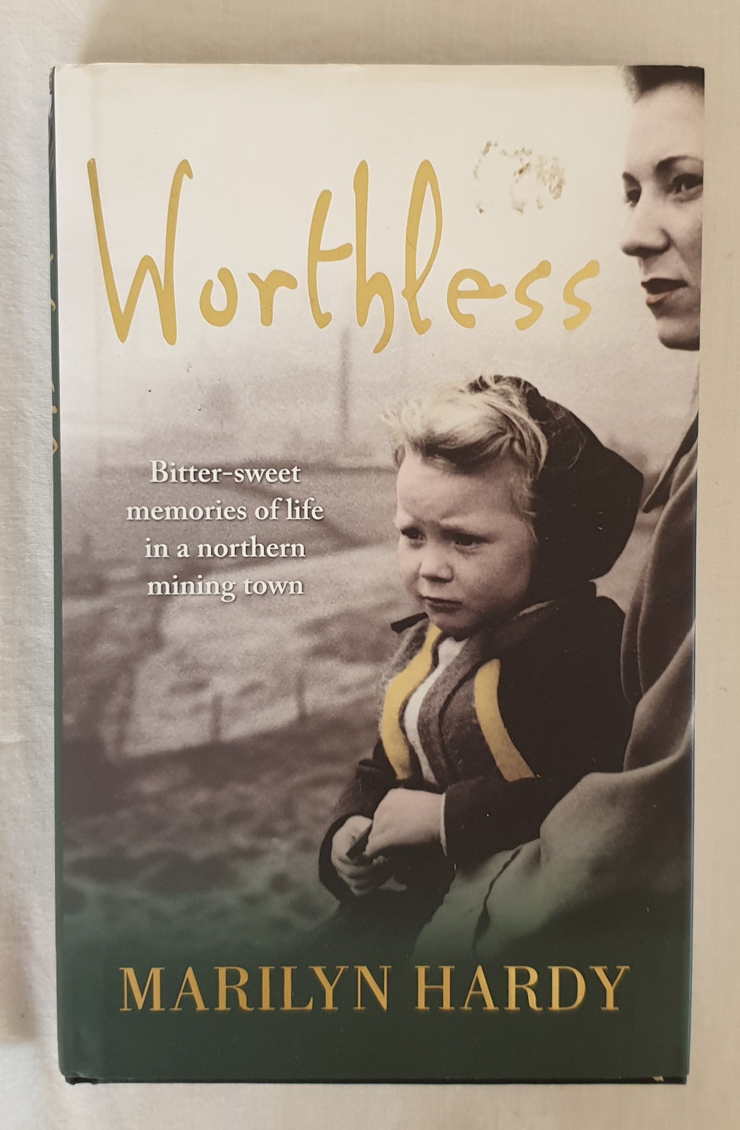 Worthless by Marilyn Hardy