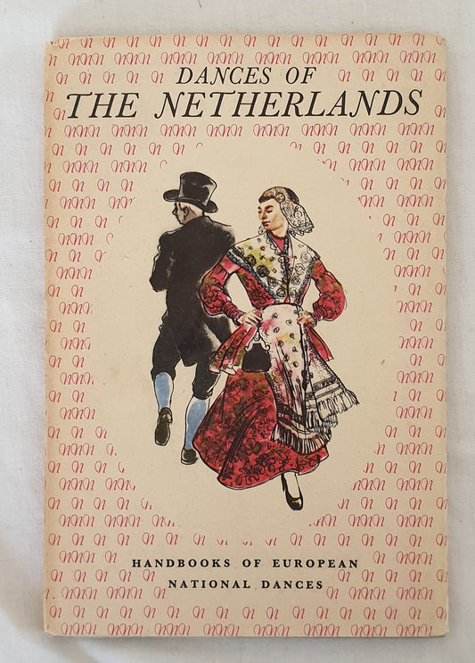 Dances of the Netherlands by Elise van der Van-ten Bensel