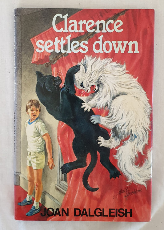 Clarence Settles Down by Joan Dalgleish