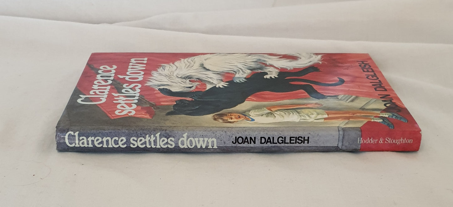 Clarence Settles Down by Joan Dalgleish