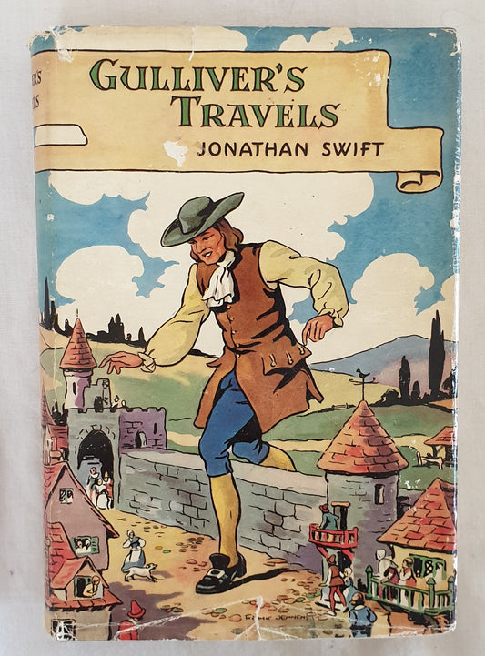 Gulliver's Travels  by Jonathan Swift  Original Illustrations by Frank Jennens,