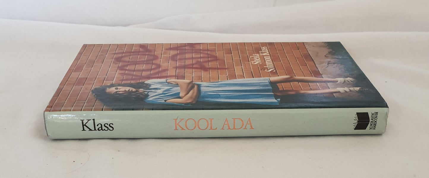 Kool Ada by Sheila Solomon Klass