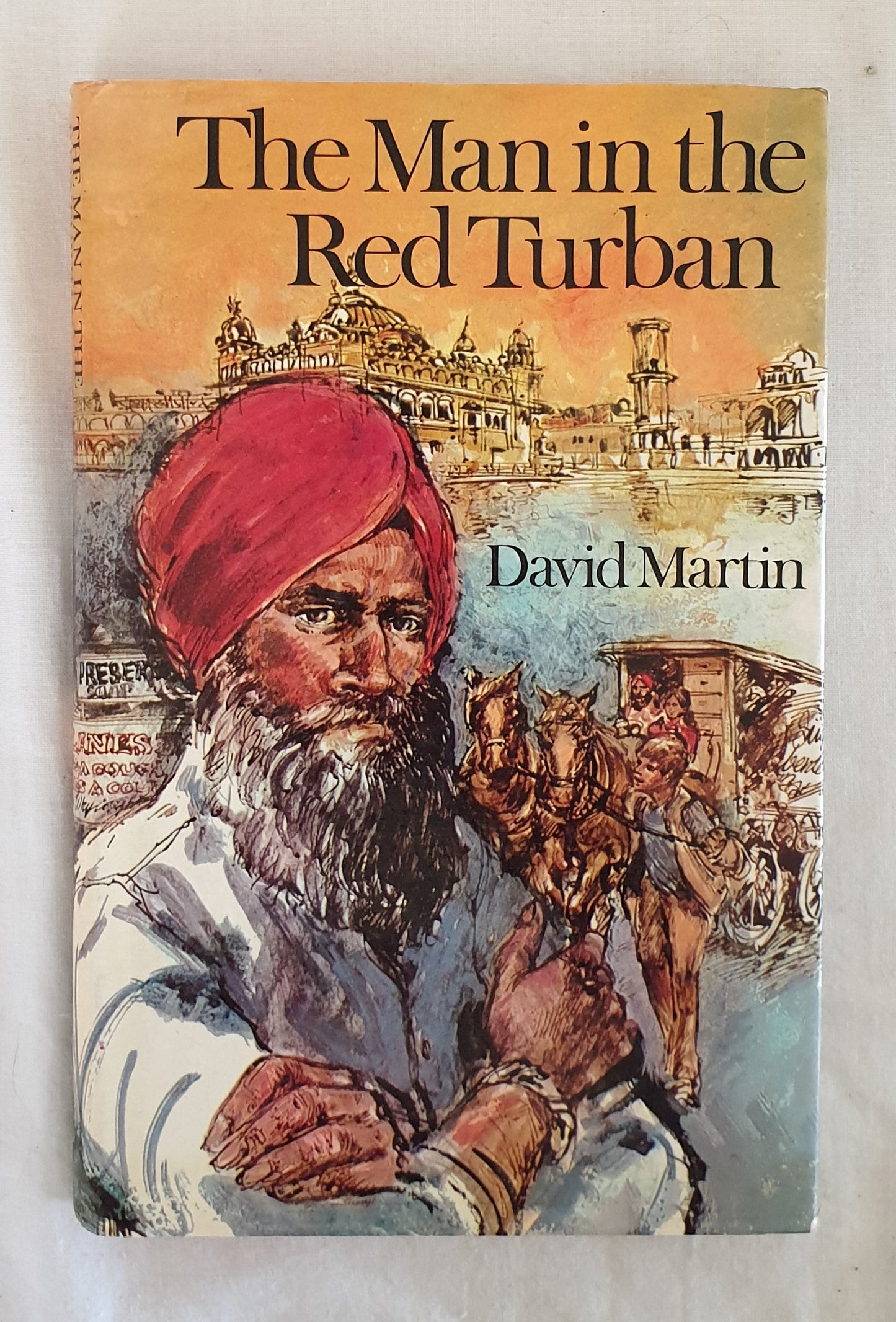 The Man in the Red Turban by David Martin